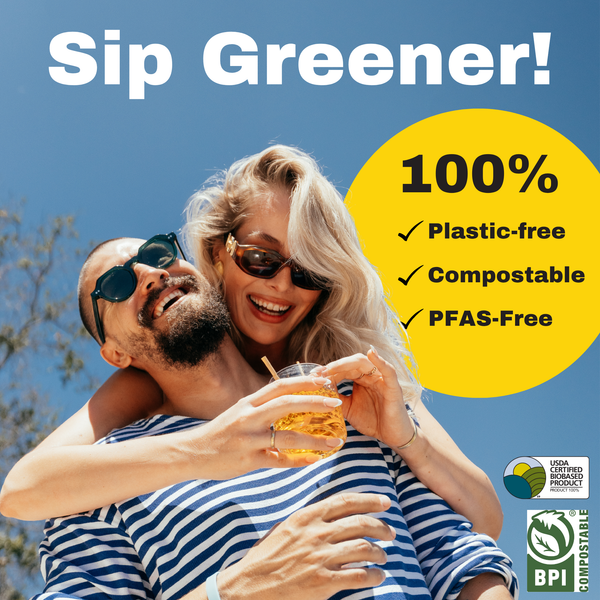 Sip greener with HAY straws an image of a couple sipping with their original HAy straw from a cocktail glass and the words 100% plastic-free, compostable, PFAS-free and the BPI commercially compostable logo and the USDA biobased certificate logo. 